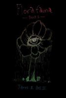 Florafauna: Book 1 1387963058 Book Cover