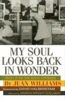 My Soul Looks Back in Wonder: Voices of the Civil Rights Experience (AARP) 1402714157 Book Cover