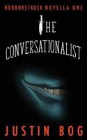 The Conversationalist 0985475196 Book Cover