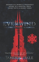 Everwind : Subchapters 1-3 1698361939 Book Cover