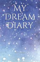 My Dream Diary 1072693526 Book Cover