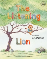 The Listening Lion B0BW2X9175 Book Cover
