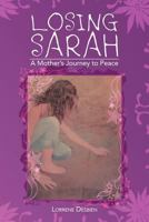 Losing Sarah 1477286071 Book Cover