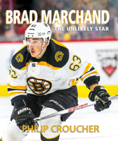 Brad Marchand 1771086858 Book Cover