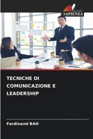 Tecniche Di Comunicazione E Leadership 6209342183 Book Cover