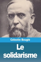 Le solidarisme (French Edition) 3988814687 Book Cover