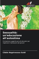 Sessualità: un'educazione all'autostima (Italian Edition) 6208280346 Book Cover
