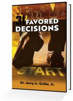 31 Favored Decisions 0997768940 Book Cover