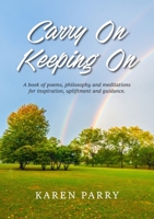 Carry On Keeping On 1800312954 Book Cover