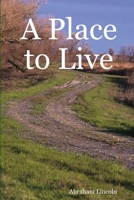 A Place to Live 1847289177 Book Cover