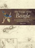 Voyage of the Beagle: Darwin's Extraordinary Adventure Aboard Fitzroy's Famous Survey Ship 1591149207 Book Cover