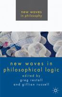New Waves in Philosophical Logic 0230251730 Book Cover