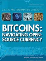 Bitcoins: Navigating Open Source Currency 1477779302 Book Cover