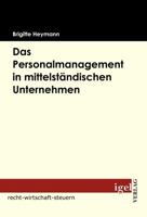 Das Personalmanagement in Mittelst Ndischer Unternehmen 3868151486 Book Cover