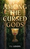 Among the Cursed Gods B0FC634SG3 Book Cover