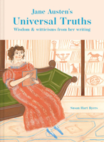 Jane Austen's Universal Truths: Wisdom and witticisms from her writings 1911622692 Book Cover