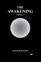 The Awakening - Version 1 1777001625 Book Cover