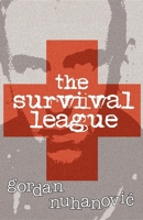 The Survival League 1932010068 Book Cover