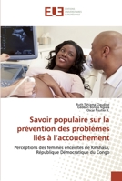 Savoir populaire sur la prévention des problèmes liés à l'accouchement 6138469372 Book Cover
