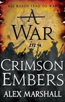 A War in Crimson Embers 0316340723 Book Cover