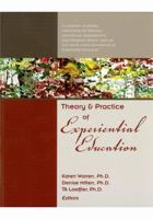 Theory And Practice Of Experiential Education 0929361172 Book Cover