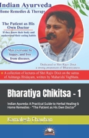 Bharatiya Chikitsa - 1: Home Based Medicine & Therapy, Ayurvedic Medicine & Tharepy, Natural Medicine & Tharepy B0GLHZ4TJF Book Cover