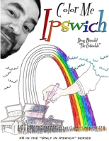 Color Me Ipswich 1329843665 Book Cover