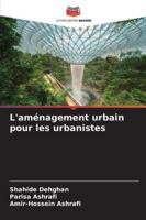 L'aménagement urbain pour les urbanistes 6209342159 Book Cover