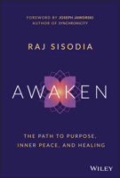 Awaken: The Path to Inner Peace, Purpose, and Healing 1119789192 Book Cover