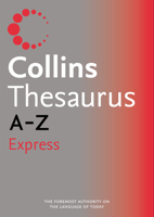 Collins Express Thesaurus A-Z 0007196563 Book Cover