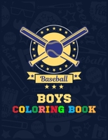 Baseball Boys Coloring Book: Baseball Activity And Coloring Book For Kids Ages 5 And Up - A Lovely Adorable Baseball Boys Coloring Clipart Book With Baseball Hat, Big Hand Clipart Bat, Baseball Stamp, B08D4F8PTL Book Cover