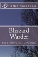 Blizzard Warder 1537591010 Book Cover