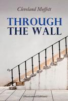 Through the Wall 8027333296 Book Cover
