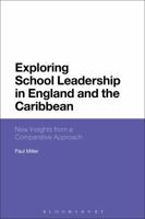 Exploring School Leadership in England and the Caribbean: New Insights from a Comparative Approach 1350042285 Book Cover