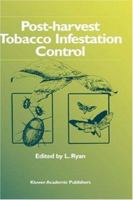 Post-harvest Tobacco Infestation Control 041263130X Book Cover