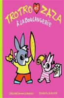 Trotro et Zaza à la boulangerie 2075138583 Book Cover