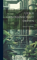 Ueber Genossenschaftswesen 1022671510 Book Cover
