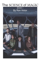 The Science of Magic: Book 1 B095GQ4N4N Book Cover