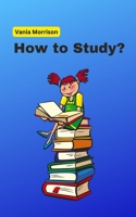 How to Study? B0BR6LJ223 Book Cover