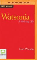 Watsonia: A Writing Life 1867507633 Book Cover