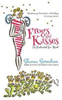 Frogs and Kisses 1986978648 Book Cover