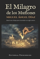 El milagro de los Muflones (Spanish Edition) B0GS1XWZ2B Book Cover