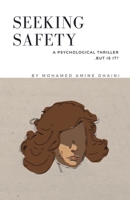 Seeking Safety B0DPYWXS1C Book Cover