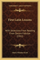 First Latin Lessons 1017392501 Book Cover