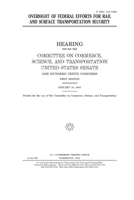 Oversight of federal efforts for rail and surface transportation security 1695836871 Book Cover