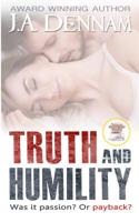 Truth and Humility 1481053639 Book Cover