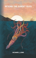 Beyond the Sunset Isles 1980376557 Book Cover