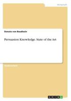 Persuasion Knowledge. State of the Art 366828086X Book Cover