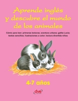 Aprende inglés y descubre el mundo de los animales: Cómic para leer; primeras lecturas; aventura urbana; gatita Lucía; textos sencillos; ilustraciones ... lectura divertida niños (Spanish Edition) B0GWS5V5C5 Book Cover