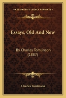 Essays, Old and New 1120617642 Book Cover